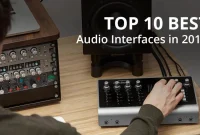 10 Best Audio Interfaces for Professional Music Production