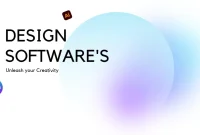 10 Best Design Software Tools to Unleash Your Creativity