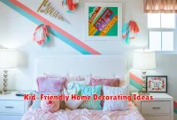Kid-Friendly Home Decorating Ideas