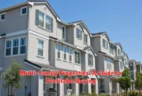 Multi-Family Properties: A Guide to Profitable Buying