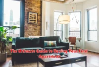 The Ultimate Guide to Buying Your First Apartment