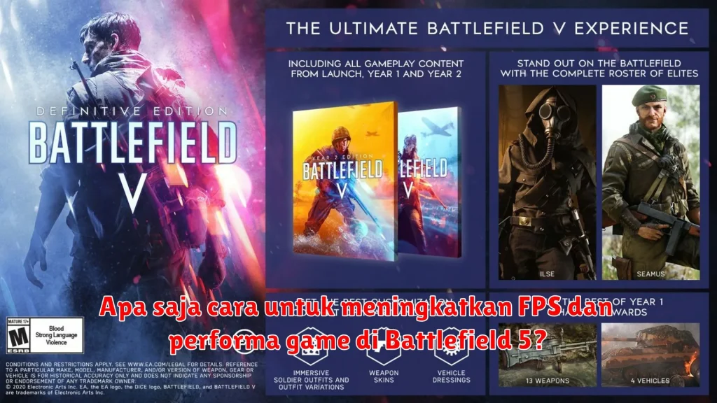 Apa saja cara untuk meningkatkan FPS dan performa game di Battlefield 5?